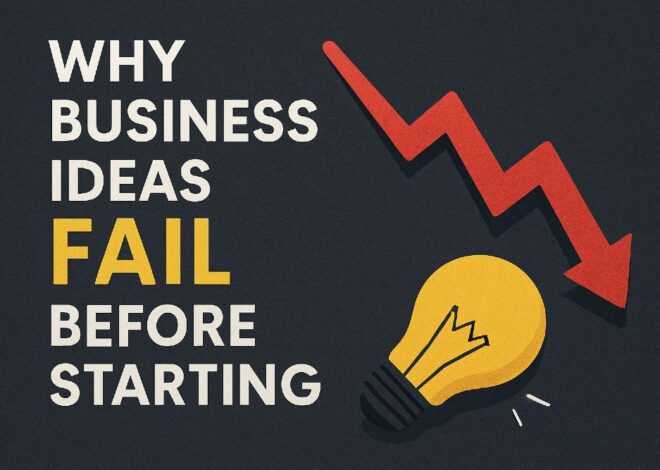 10 Reasons Why Businesses Fail Before They Start